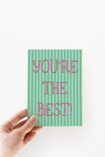 Load image into Gallery viewer, You're The Best! Card