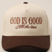 Load image into Gallery viewer, God Is Good All The Time Embroidery Trucker Hat