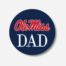 Load image into Gallery viewer, Ole Miss Mom/Dad Gameday Buttons