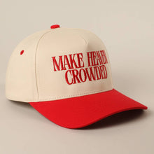 Load image into Gallery viewer, MAKE HEAVEN CROWDED Embroidery Baseball Cap