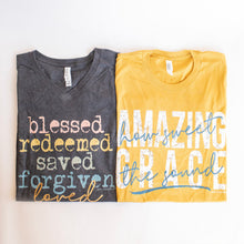 Load image into Gallery viewer, Blessed, Redeemed, Saved, Forgiven, Loved Tee