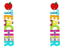 Load image into Gallery viewer, Teacher Earrings
