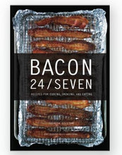 Load image into Gallery viewer, Bacon 24/7