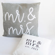 Load image into Gallery viewer, Mr. & Mrs. Est. 2023 Pillow