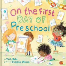 Load image into Gallery viewer, On the First Day of Preschool : Tish Rabe
