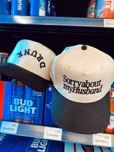 Load image into Gallery viewer, Sorry about my Wife Vintage Trucker Hat
