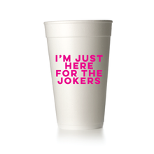 Load image into Gallery viewer, Just Here for the Jokers Cups
