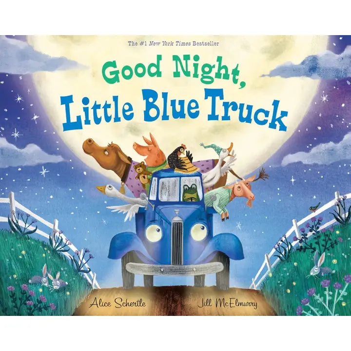 Good Night, Little Blue Truck : Alice Schertle