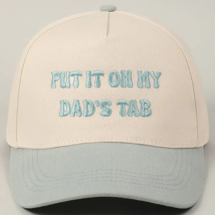 Put It On My Dad's Tab Embroidery Two-Tone Hat