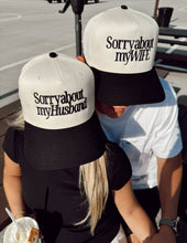 Load image into Gallery viewer, Sorry about my Wife Vintage Trucker Hat
