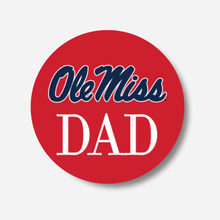 Load image into Gallery viewer, Ole Miss Mom/Dad Gameday Buttons
