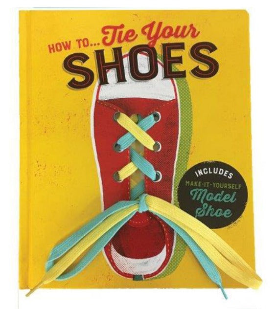 How to Tie Your Shoes