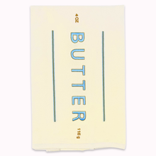 Load image into Gallery viewer, Butter Me Up Tea Towel
