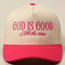 Load image into Gallery viewer, God Is Good All The Time Embroidery Trucker Hat
