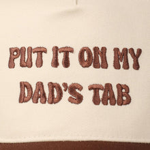 Load image into Gallery viewer, Put It On My Dad's Tab Embroidery Two-Tone Hat

