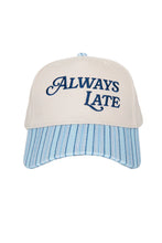 Load image into Gallery viewer, Always Late Vintage Trucker Hat
