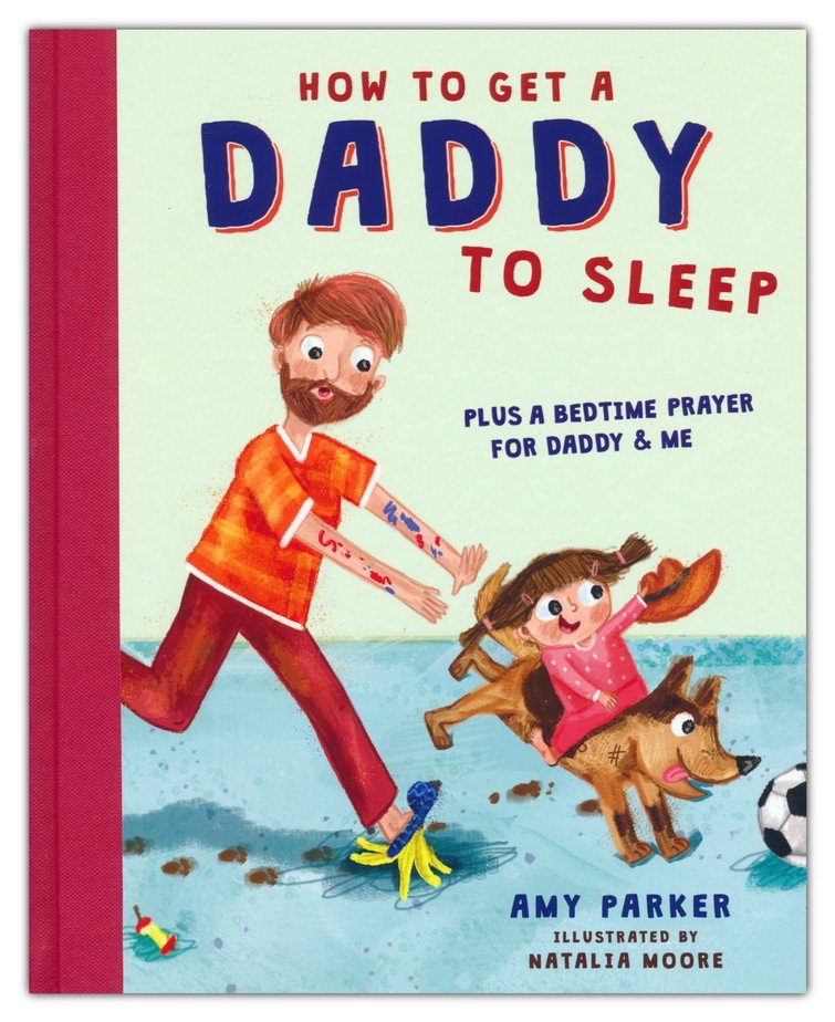 How to Get a Daddy to Sleep