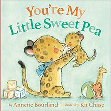 Load image into Gallery viewer, Harper Collins Publishers You&#39;re My Little Sweet Pea
