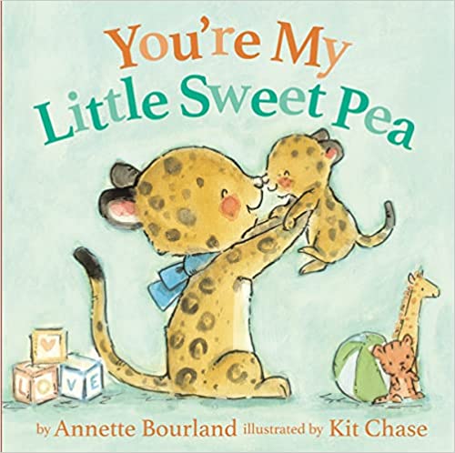 Harper Collins Publishers You're My Little Sweet Pea