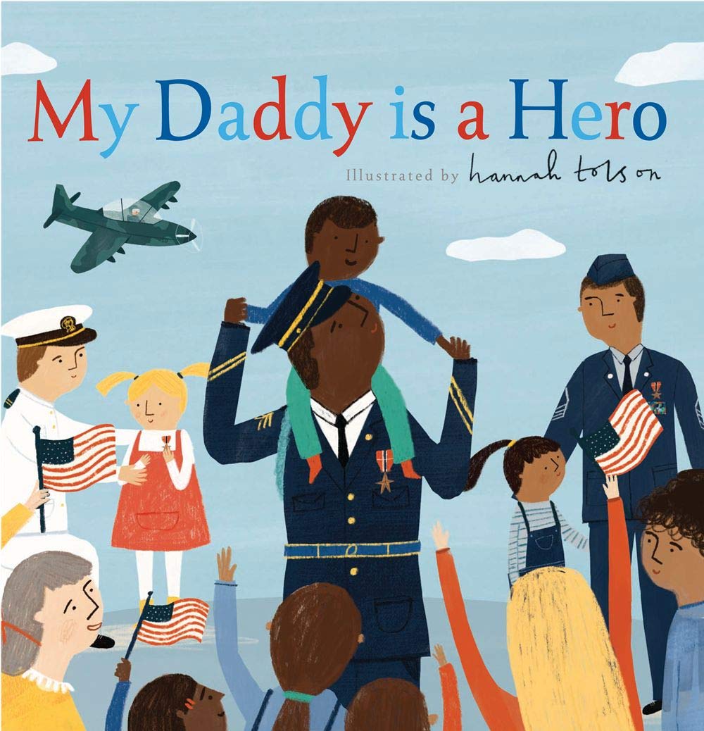 My Daddy is a Hero Book