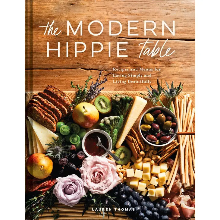 The Modern Hippie Cookbook