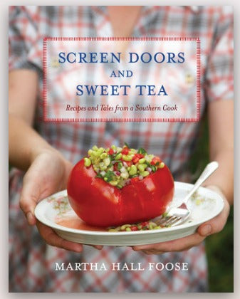Screen Doors and Sweet Tea Cookbook