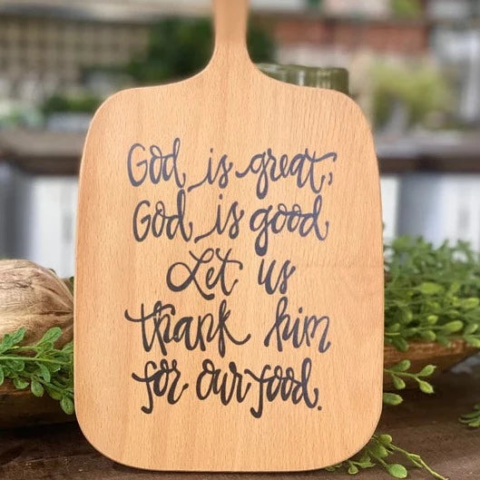 Southern with Grace God is Great, God is Good Cutting Board
