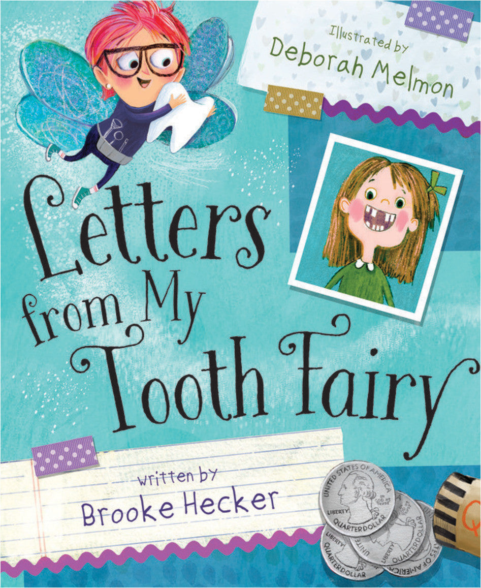 Letters from My Tooth Fairy Book